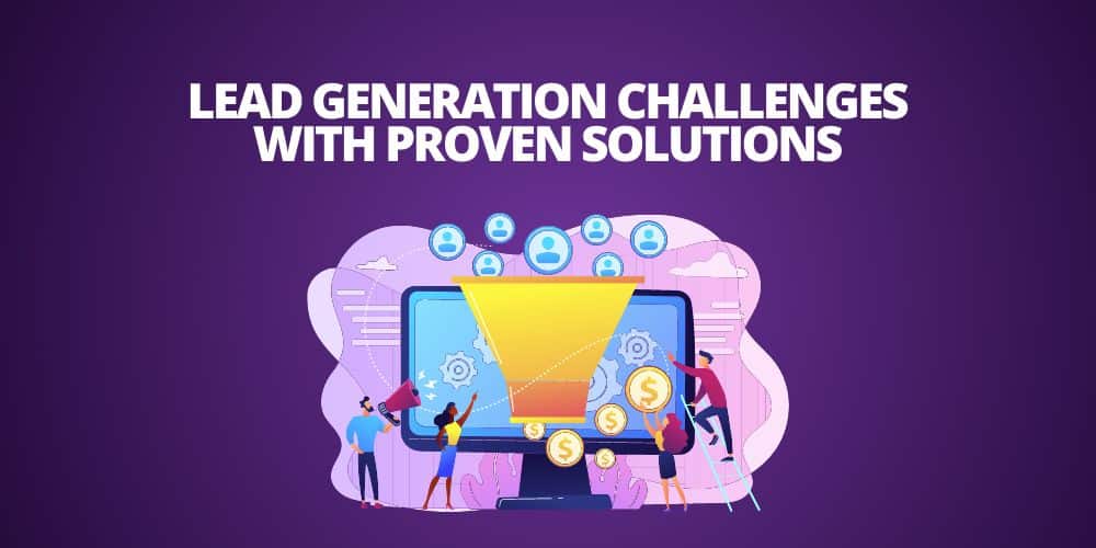 Lead Generation Challenges